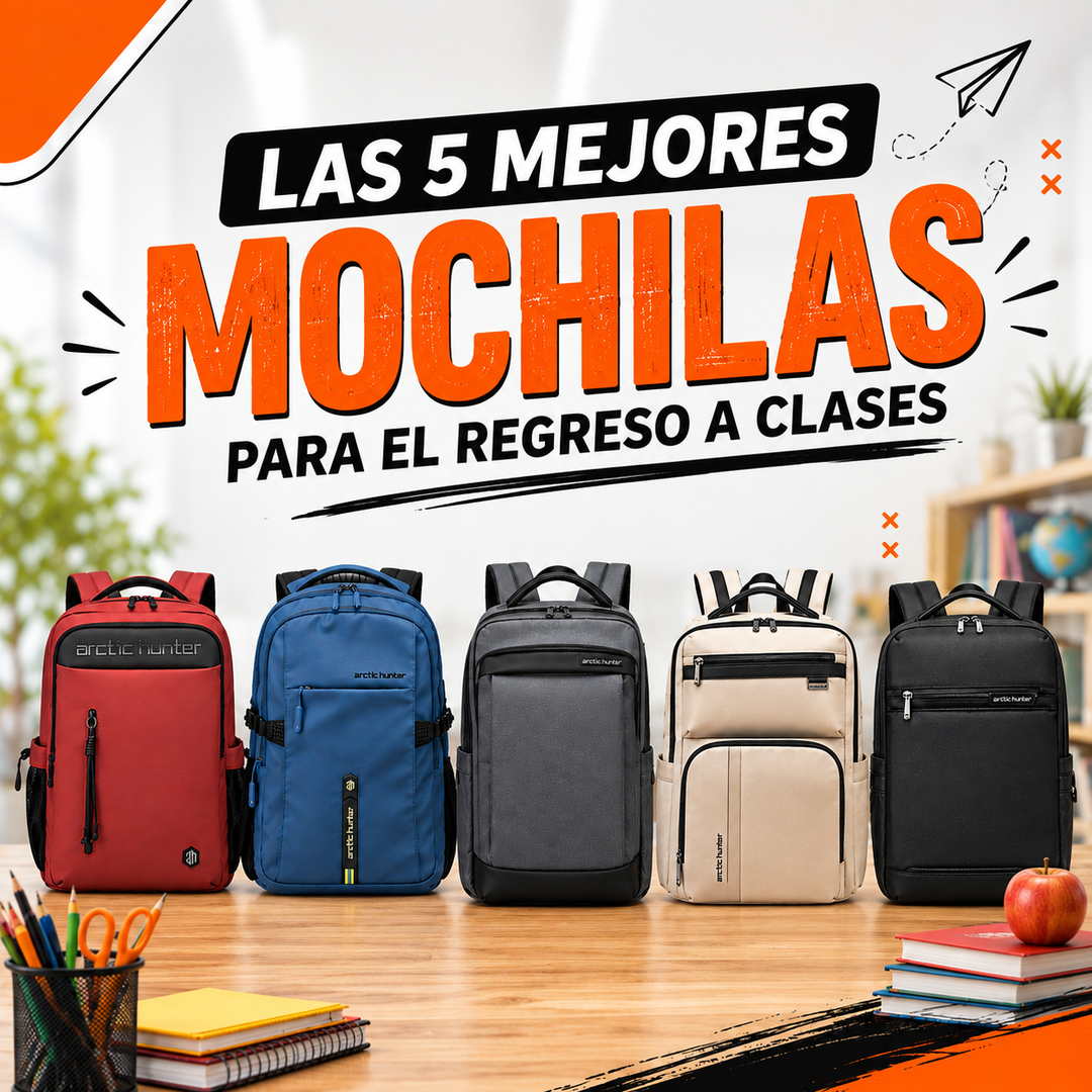 Las 5 mejores mochilas para el regreso a clases 2026 | Guía para preparatoria, universidad y oficina